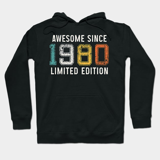 Awesome since 1980. Born in 1980 birth year Gift Hoodie by MinyMerch